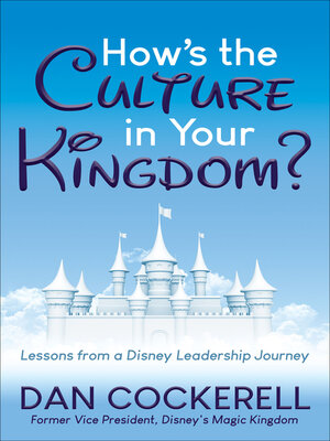 cover image of How's the Culture in Your Kingdom?